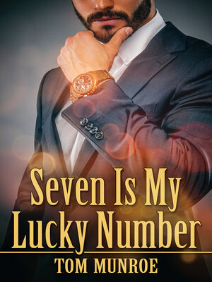 cover image of Seven Is My Lucky Number